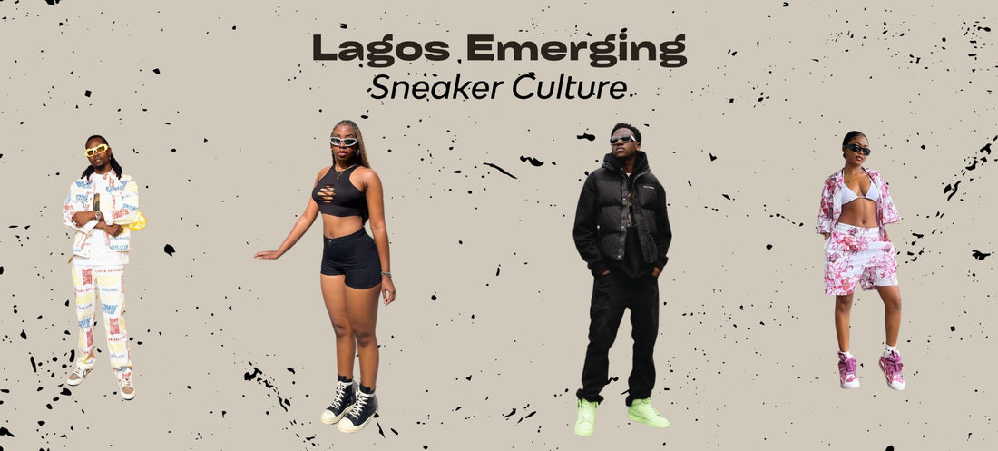 Lagos' Emerging Sneaker Culture